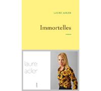 Immortelles: Premier roman