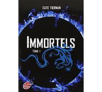 Immortels - Tome 1 - La fuite