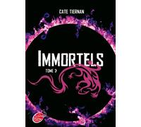 Immortels - Tome 2 - La traque