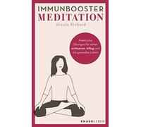 Immunbooster Meditation