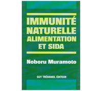 Immunité Naturelle, Alimentation Et Sida