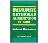 Immunité naturelle : Alimentation et Sida