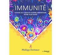 Immunité Philipp Dettmer (Auteur)