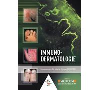 Immuno-dermatologie - Marie-Sylvie Doutre - Med'com - relié - Scolaire / Universitaire