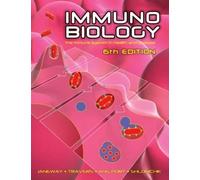 Immunobiology: The Immune System in Health and Disease