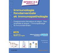 Immunologie fondamentale et immunopathologie: Enseignements thématique et intégré - Tissu lymphoïde et sanguin / Immunopathologie et immuno-interv