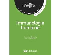 Immunologie humaine 2009 - Jean-Luc Aymeric - De Boeck Supérieur - broché - Scolaire / Universitaire