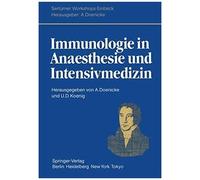 Immunologie In Anaesthesie Und Intensivmedizin