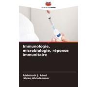 Immunologie, Microbiologie, Réponse Immunitaire