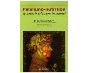 Immunonutrition - Se Nourrir Selon Son Immunité