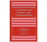 Immunopharmacology In Autoimmune Diseases And Transplantation