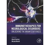 Immunotherapies for Neurological Disorders