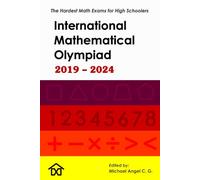 IMO - International Mathematical Olympiad: The Hardest Math Exams for High Schoolers