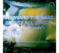 Impact All Stars - Forward The Bass: Dub From Randy's, 1972-1975 by Impact All Stars (1998) Audio CD