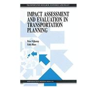 Impact Assessment And Evaluation In Transportation Planning