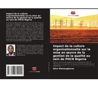 Impact De La Culture Organisationnelle Sur La Mise En ¿Uvre De La Gestion De La Qualité Au Sein De Phcn Nigeria