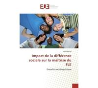 Impact de la différence sociale sur la maîtrise du FLE - Hafid Sefrou - Universitaires Europeennes - broché - Essai