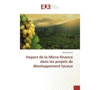 Impact de la Micro-finance dans les projets de développement locaux - Jules KATSURANA - Universitaires Europeennes - broché - Livre