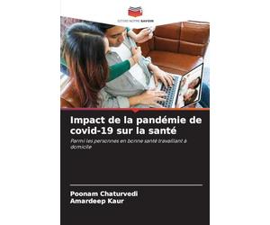 Impact de la pandémie de covid-19 sur la santé