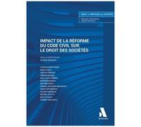 Impact De La Réforme Du Code Civil Sur Le Droit Des Sociétés