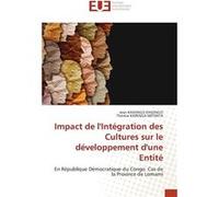 Impact de lIntgration des Cultures sur le dveloppement dune Entit - Jean KASONGO KASONGO - KS OmniScriptum Publishing - Livre en Anglais Jean KASONGO KASONGOJean KASONGO KASONGO (Auteur)