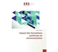 Impact des formations continues en communication - Mokhtar Belarbi - Universitaires Europeennes - broché - Etude