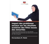 Impact des problèmes sociaux sur les résultats scolaires des filles issues des minorités