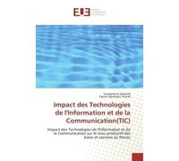 Impact des Technologies de l'Information et de la Communication(TIC) - Souleymane SAKANDE - Universitaires Europeennes - broché - Livre