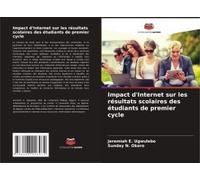 Impact D'internet Sur Les Résultats Scolaires Des Étudiants De Premier Cycle