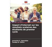 Impact d'Internet sur les résultats scolaires des étudiants de premier cycle