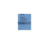 Impact Evaluation In Practice