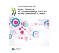 Impact Evaluation of Training and Wage Subsidies for the Unemployed in Greece