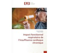 Impact fonctionnel respiratoire de l’Insuffisance cardiaque chronique
