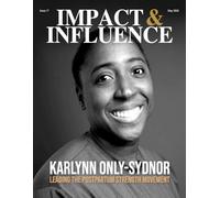 Impact & Influence Magazine: May 2026