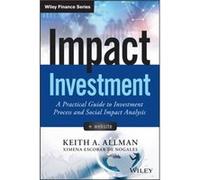 Impact Investment Website by Keith A. Allman Keith Allman (Auteur)