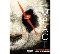 Impact : Le roman graphique événement d'Olivier Norek et de Fred Pontarolo