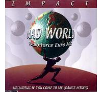 Impact - Mad World/If You Come to Me [Import]
