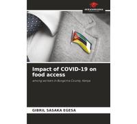 Impact of COVID-19 on food access: among workers in Bungoma County, Kenya