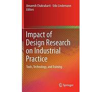 Impact Of Design Research On Industrial Practice