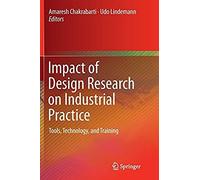 Impact Of Design Research On Industrial Practice
