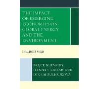 Impact Of Emerging Economies On Global Energy And The Environment