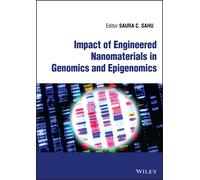 Impact Of Engineered Nanomaterials In Genomics And Epigenomics