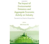 Impact Of Environmental Emissions And Aggregate Economic Activity On Industry
