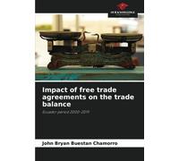 Impact Of Free Trade Agreements On The Trade Balance