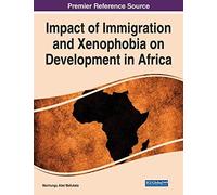 Impact Of Immigration And Xenophobia On Development In Africa