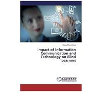 Impact Of Information Communication And Technology On Blind Learners