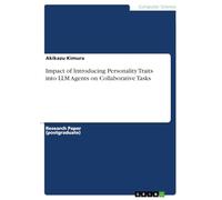 Impact of Introducing Personality Traits into LLM Agents on Collaborative Tasks