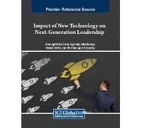 Impact Of New Technology On Next-Generation Leadership
