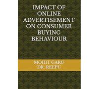 IMPACT OF ONLINE ADVERTISEMENT ON CONSUMER BUYING BEHAVIOUR