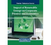 Impact Of Renewable Energy On Corporate Finance And Economics